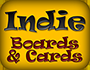 Indie Boards & Cards